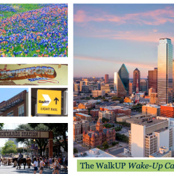 The WalkUP Wake-Up Call: Dallas-Fort Worth